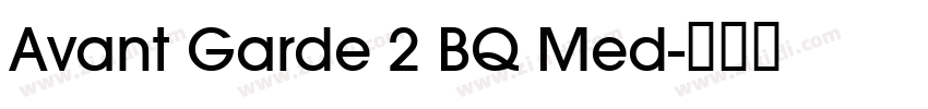 Avant Garde 2 BQ Med字体转换